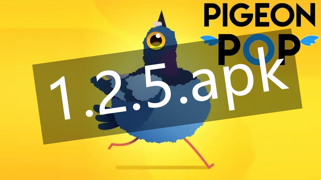 1.2.5.apk Download Pigeon Pop free on